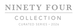 NINETY FOUR COLLECTION - Home